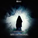 B-Savage - My Demons (Original Mix)