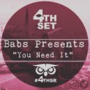 Babs Presents - You Need It (Instrumental Mix)