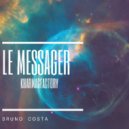 Bruno Costa - Le messeger