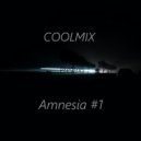 COOLMIX - Amnesia - #1 (mix)