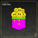 Dj Sotto - Acid Love