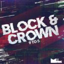 Block & Crown - 9 To 5