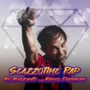 Mr.Musicante & Marco Ferracini - Scazzotime Rap (feat. Marco Ferracini) ()
