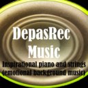DepasRec - Inspirational piano and strings