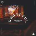 Stanizters - Grateful ft.Miko (Original Mix)