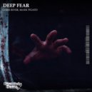 Chris River, Mark Pigato - Deep Fear (Original Mix)