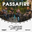 Passafire - Down That Road