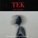 TEK - Tekniqe 2 (Original Mix)