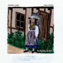 Charlie Rauh & Nina Dante - Sotpackan ()
