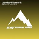 Liquidized Elements & The Nameless Girl - Sirens Call My Name