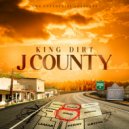King Dirt - J COUNTY ()