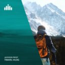 Jackson Frost - Travel Vlog