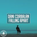 Dani Corbalan - Falling Apart (Extended Mix)