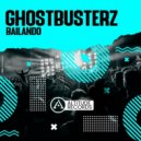 Ghostbusterz - Bailando