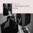 Joe Floy - Obsessed By Tech
