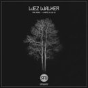 Wez Walker - Where Do We Go (Original Mix)