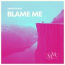 Mismatch (UK) - Blame Me