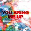 Gary Whatley - You Bring Me Up