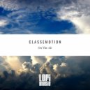 Classemotion - We Don\'t Love (Original Mix)