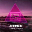 Jeener - Quisiera Confesarte