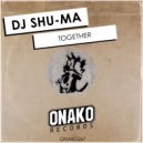 DJ Shu-ma - Together