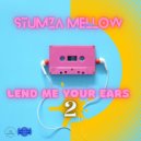 Stumza Mellow ft Obed The Magnificent - Senorita