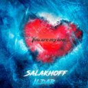 Salakhoff Ildar - YOU ARE MY LOVE