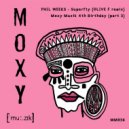 Phil Weeks - Superfly (OLIVE F \'Xtra Fly\' Remix)