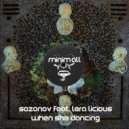 Sozonov feat. Lera Licious - When She Dancing (Tolis Q & Ad.Mark Remix)