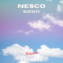 Nesco - Blue Days