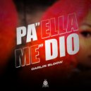 Darlin BloOw - Pa ella me dio ()