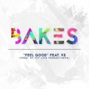 Bakes & YS - Feel Good (feat. YS) ()