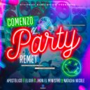 APOSTOLICO & Elixir R.C & Natasha Nicole & John El ministro - Comenzó El Party Remet (feat. John El ministro) ()