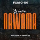 FLIM G 107 & Loyalty & Dark Ice - WAONA NAWAMA (feat. Loyalty & Dark Ice) ()