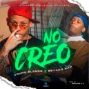 Young Blanco RD & Beyako Rap - No Creo