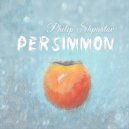 Philip Shpartov - Persimmon ()