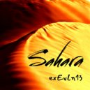 exEvLn13 - Sahara (Original Mix)