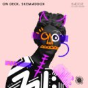 On Deck, skemaddox - Baddie (Original Mix)