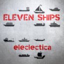 Eleven Ships & D-Base - What Will Be Love ()