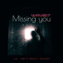 WAVE17 - Missing You ()