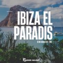 DJ No Sugar feat. Loni - Ibiza El Paradis