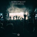 Robotscot - Raver (Original Mix)