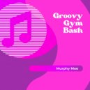 Murphy Mee - Tech Grind