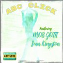 ABC Click & Sean Kingston & MOB GOTTI - Show Um (feat. Sean Kingston & MOB GOTTI) ()