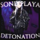SONIXPLAYA - DETONATION ()