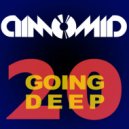 DimomiD - Going Deep (Episode 20)