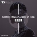 Carlos Domínguez & Christian Curiel - D.O.K.U. (Original Mix)