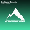 Liquidized Elements & The Nameless Girl - I Feel It Coming