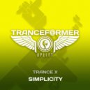 Trance X - Simplicity (Extended Mix)