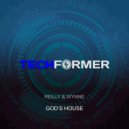Trevor Reilly, David Wynne - God's House